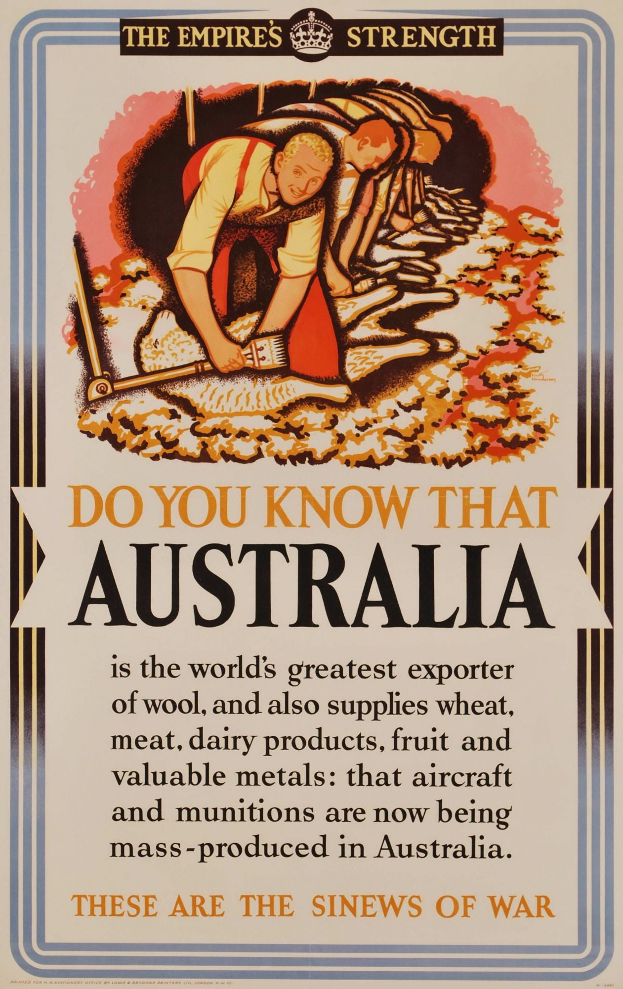 The Empire's Strength. Do You Know That Australia Is The World's Greatest Exporter Of Wool