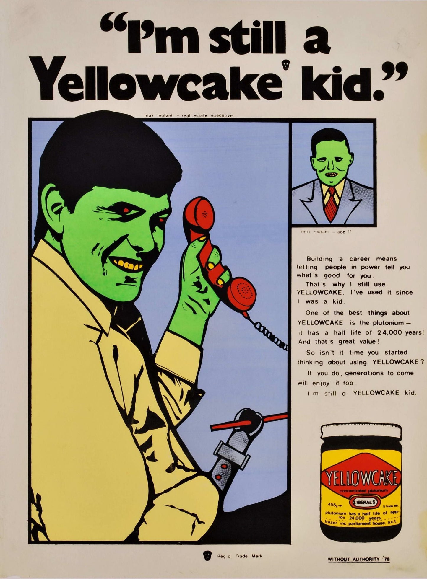 "I'm Still A Yellowcake Kid"