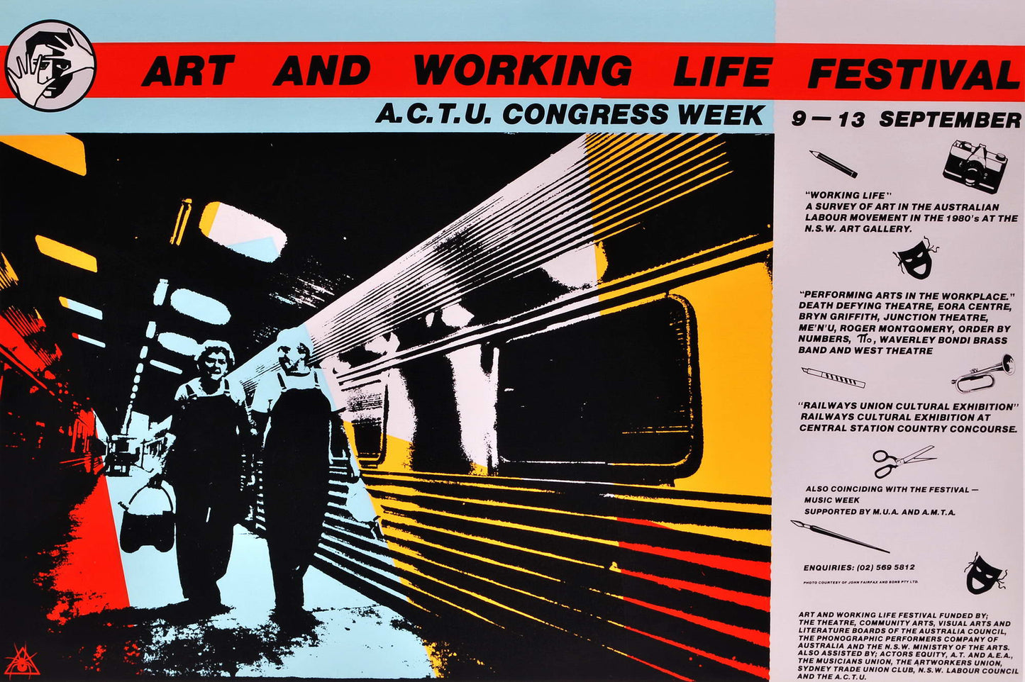 Art And Working Life Festival. ACTU Congress Week