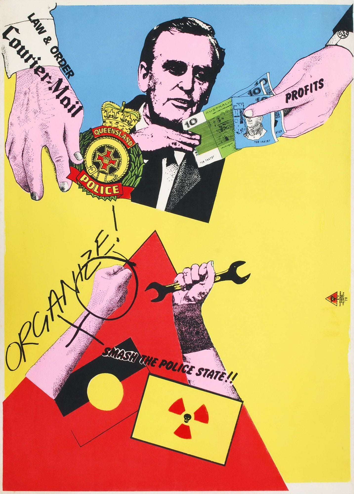 Organize! Smash The Police State