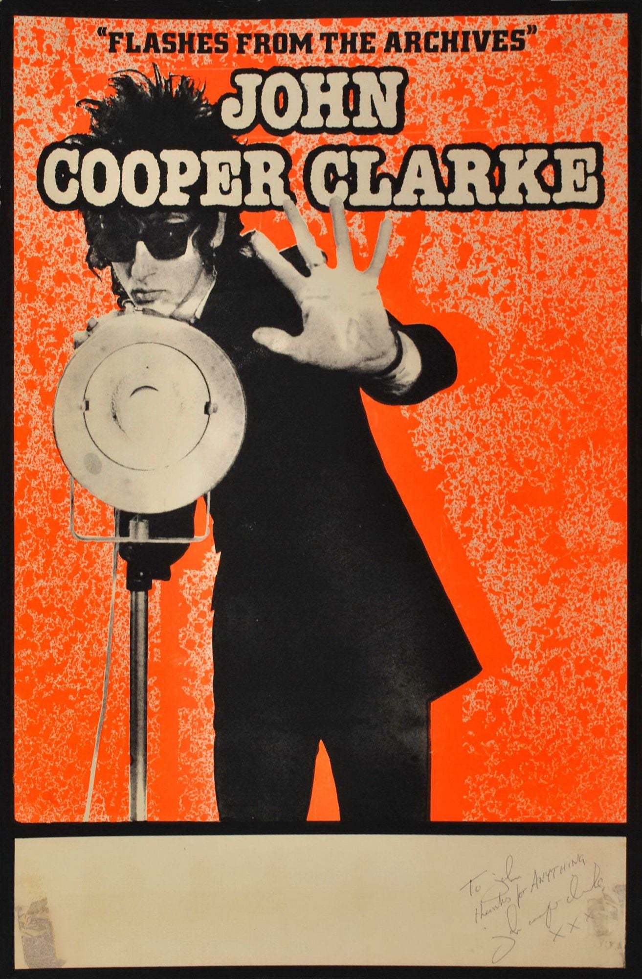 John Cooper Clarke. "Flashes From The Archives"
