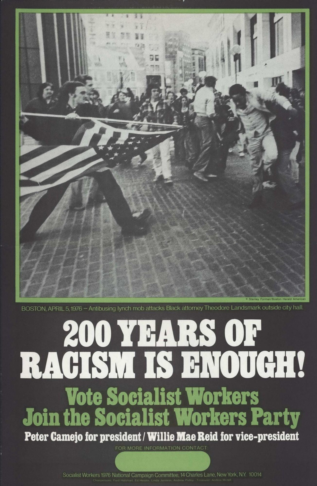 200 Years Of Racism Is Enough! Vote Socialist Workers
