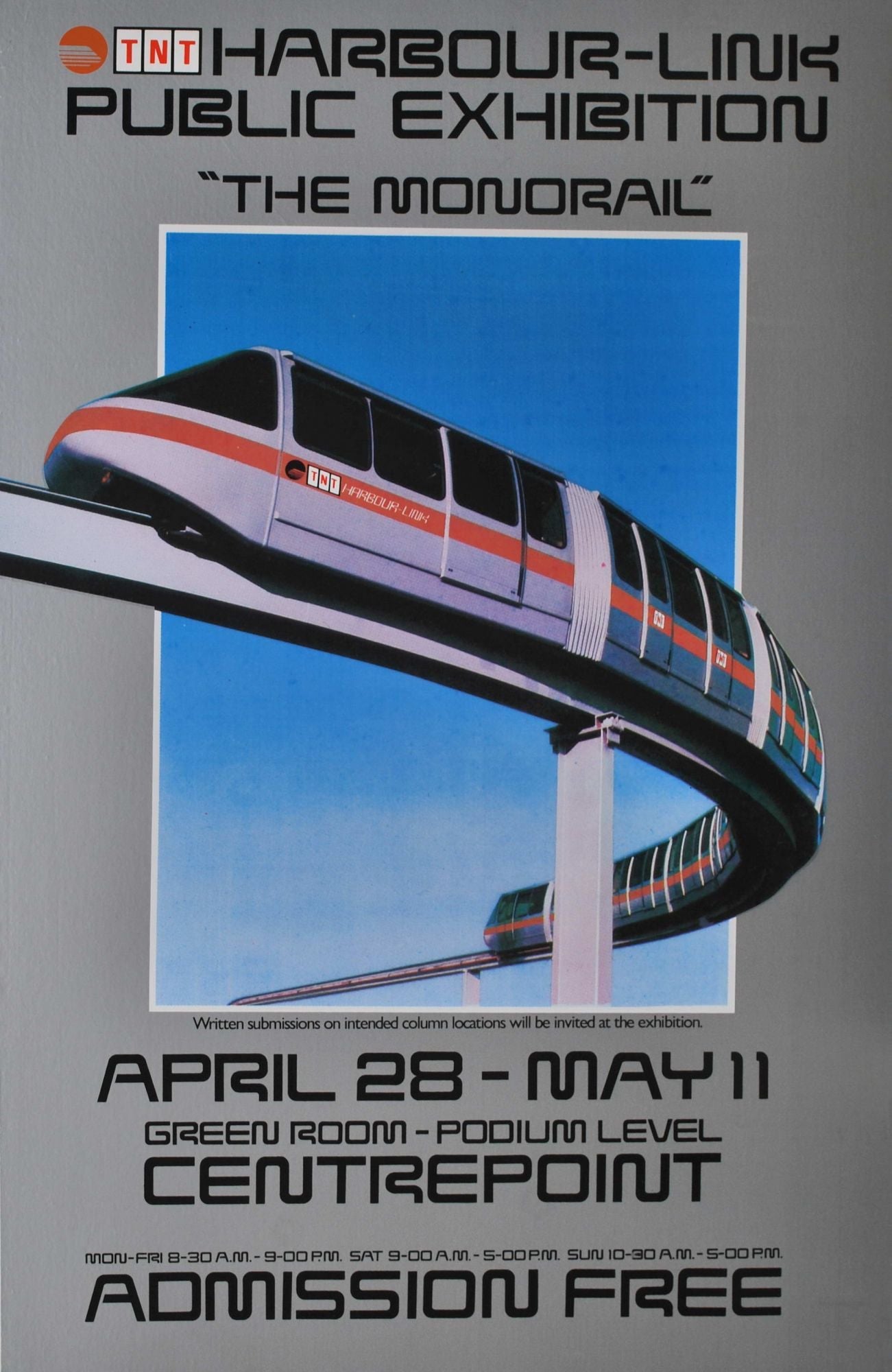 TNT Harbour-Link Public Exhibition "The Monorail"