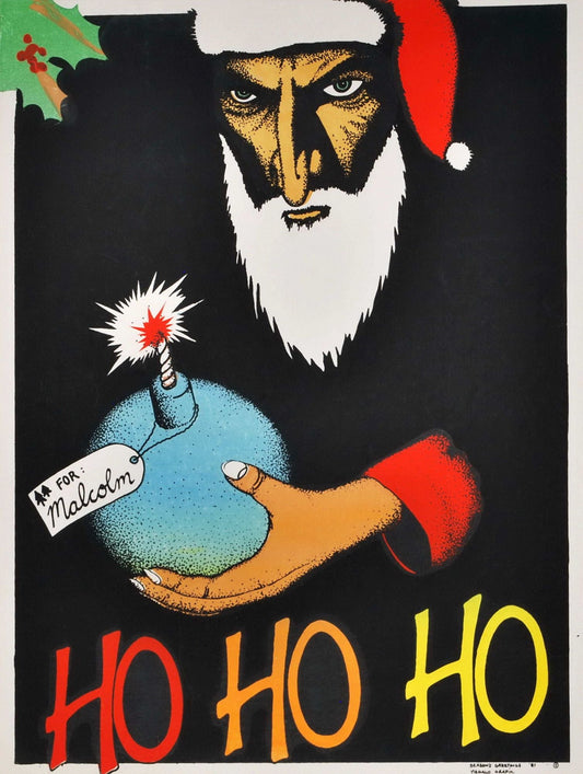 Ho Ho Ho, For Malcolm [Fraser]
