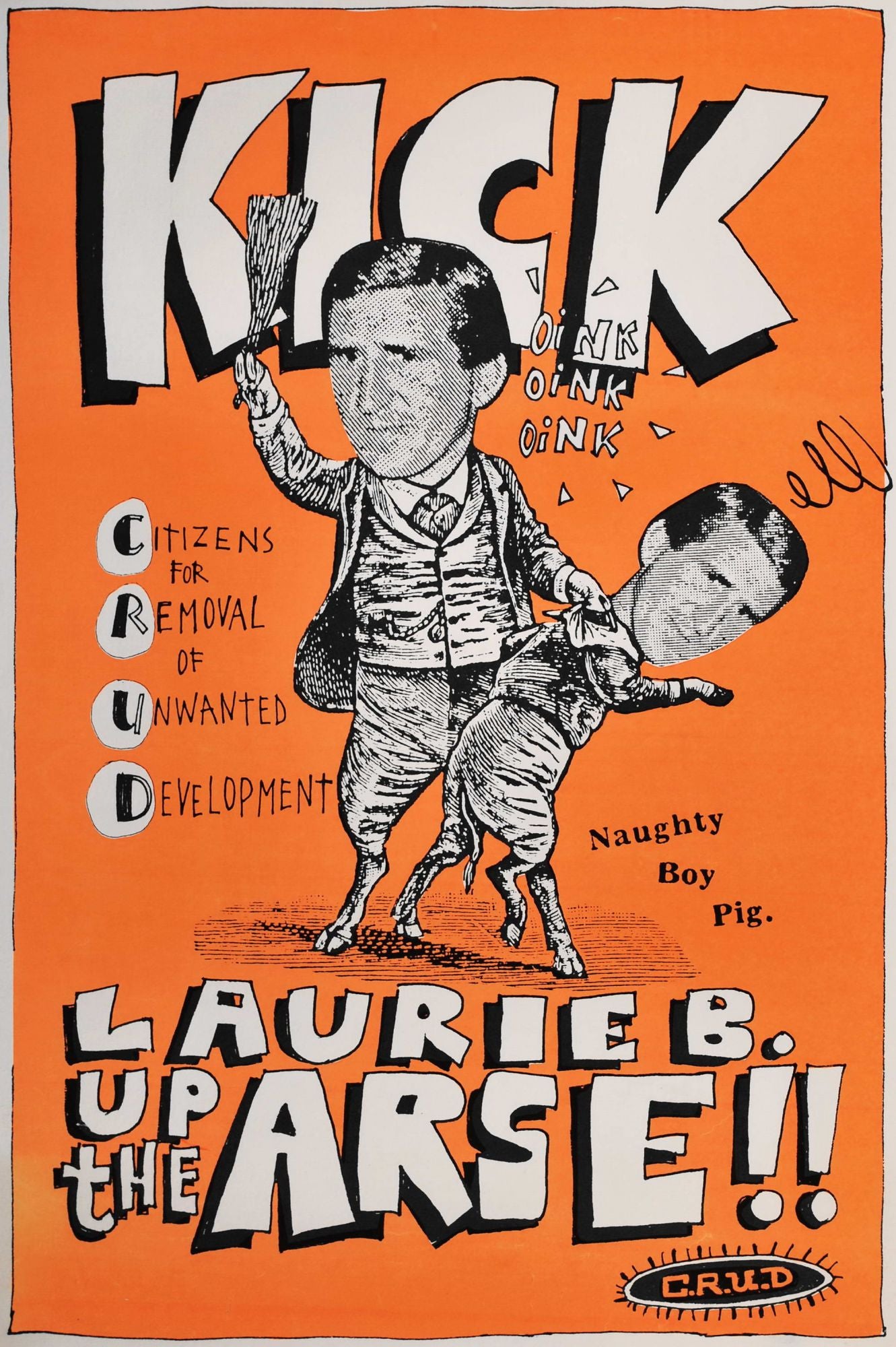 Kick Laurie B. [Brereton] Up The Arse!!