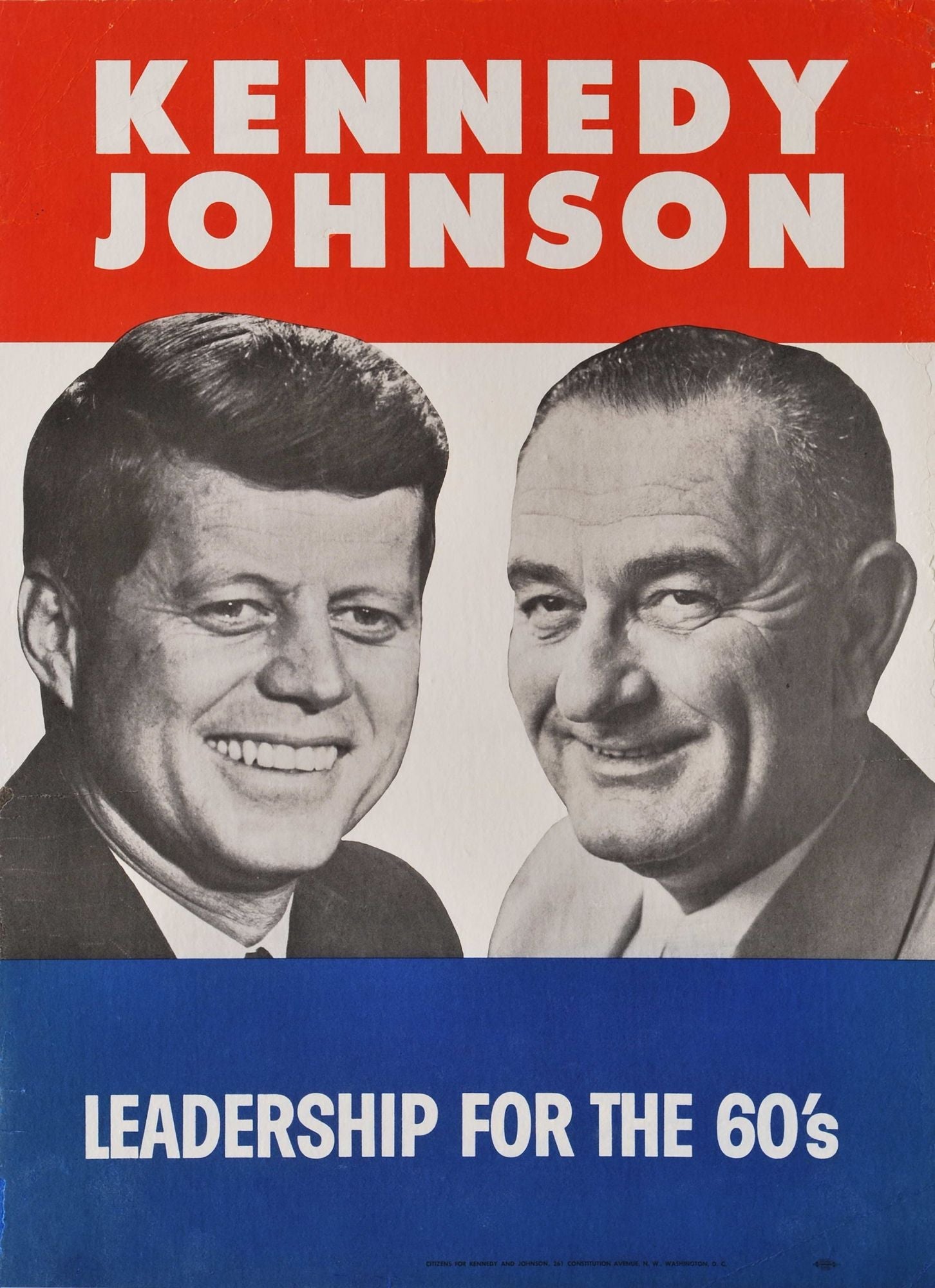 Kennedy Johnson. Leadership For The 60's