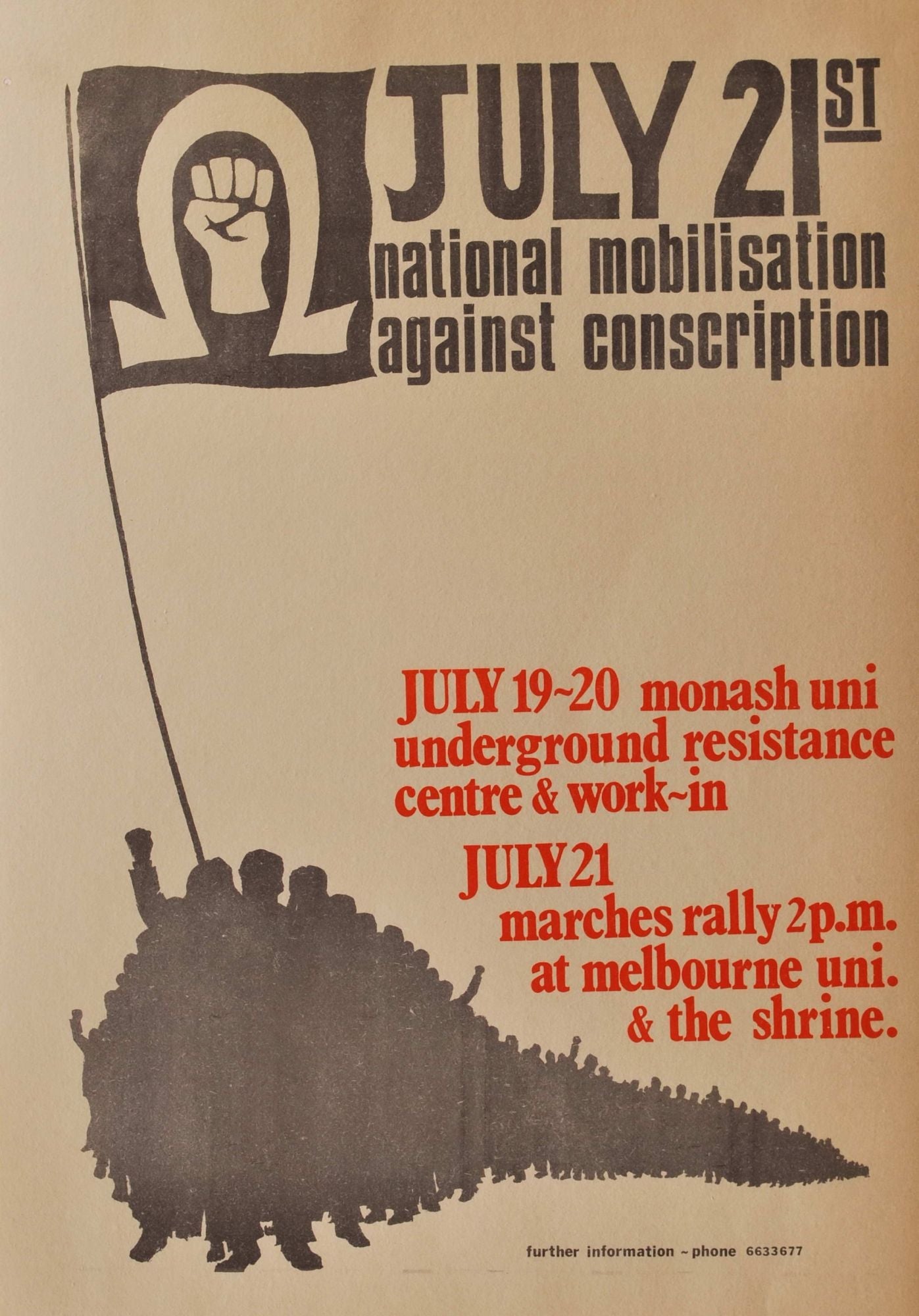 National Mobilisation Against Conscription, July 21st
