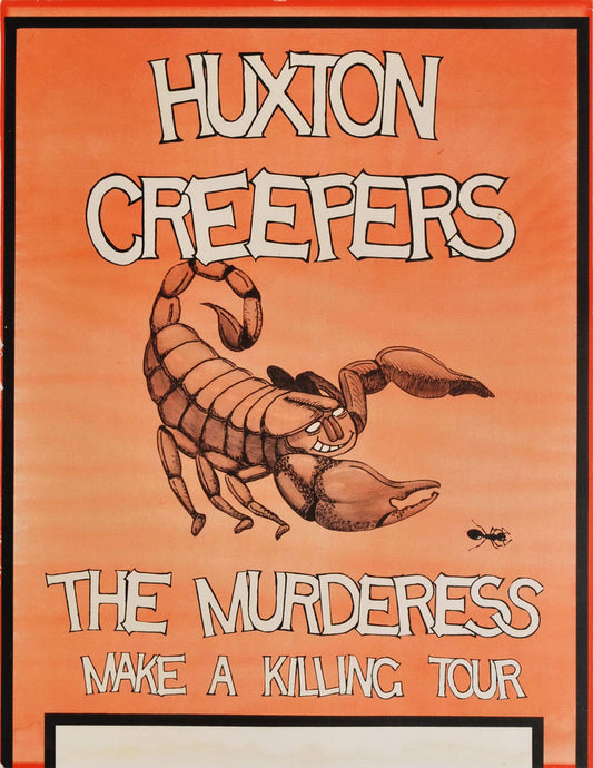 Huxton Creepers, The Murderess. Make A Killing Tour