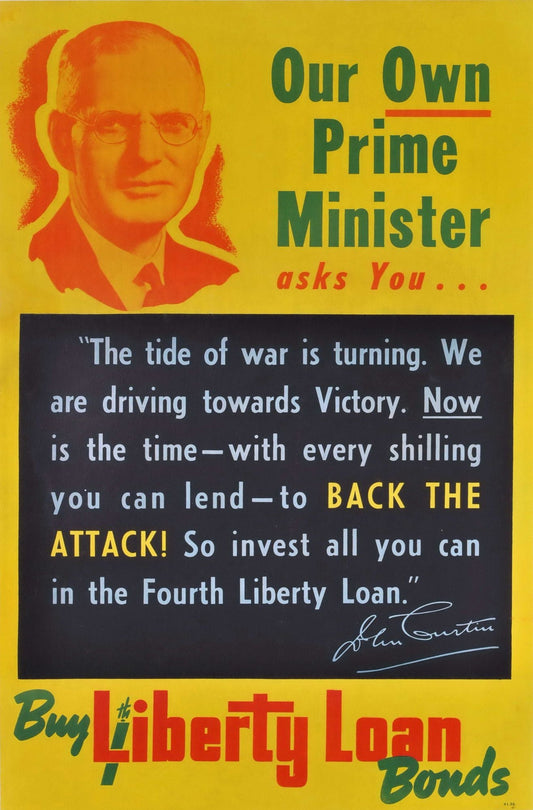 Our Own Prime Minister Asks You. Buy 4th Liberty Loan Bonds