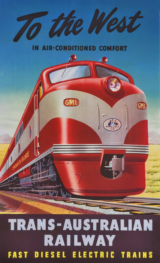 To The West In Air-Conditioned Comfort. Trans-Australian Railway