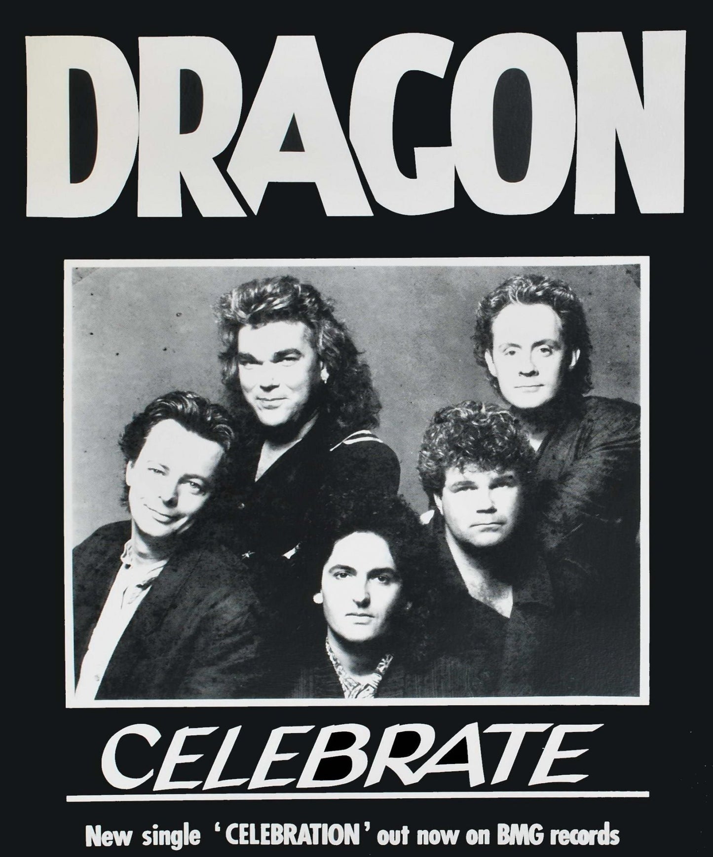 Dragon, "Celebrate" [Band]