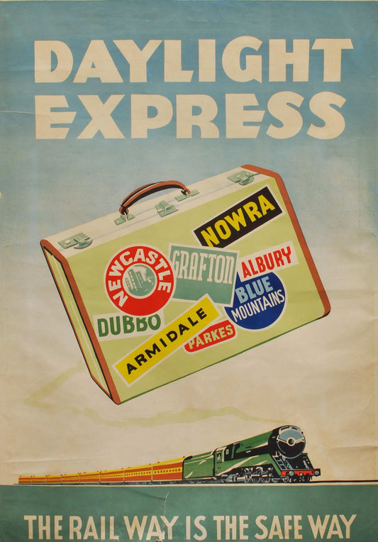 Daylight Express. The Rail Way Is The Safe Way