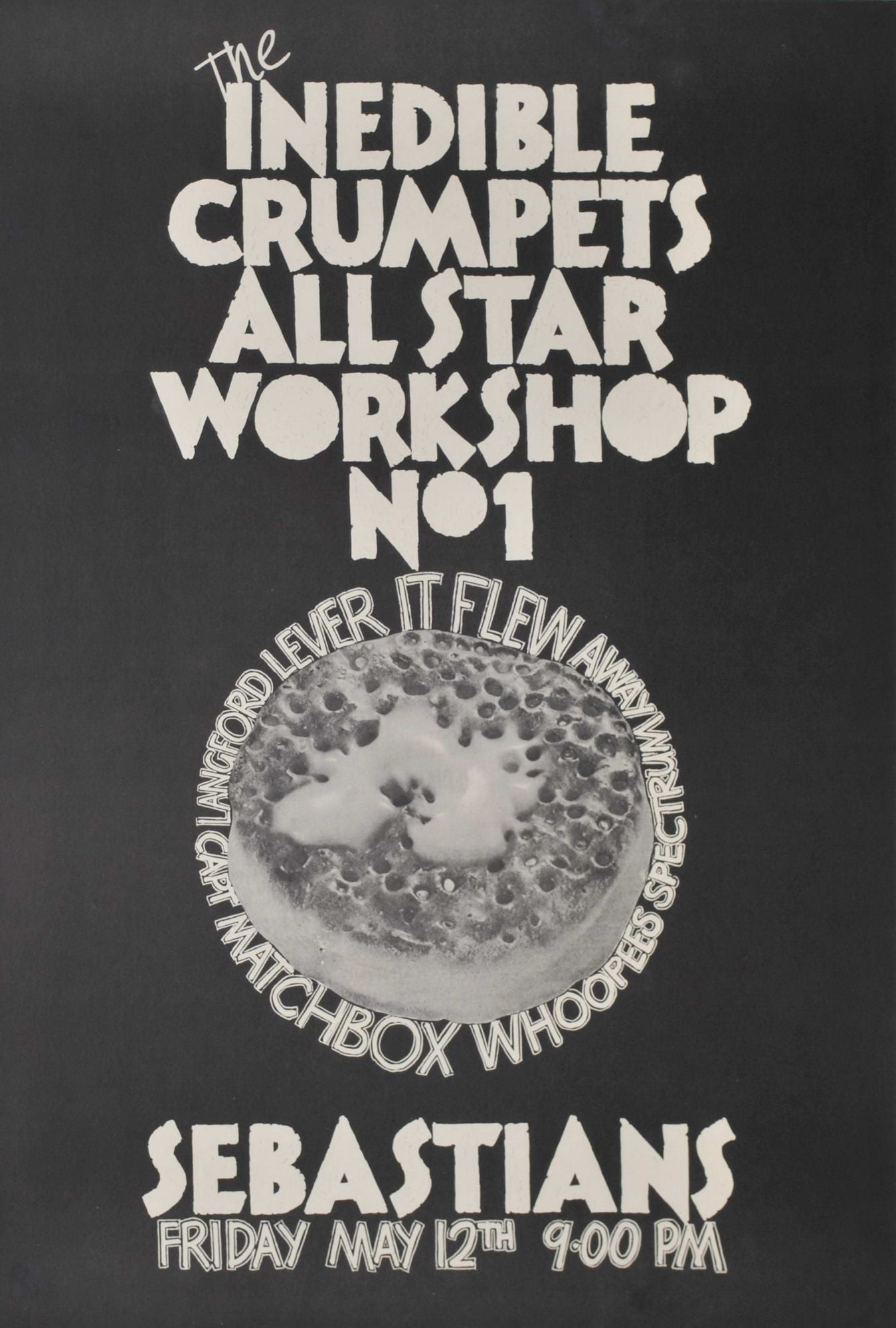 The Inedible Crumpets All Star Workshop No. 1 [Band]