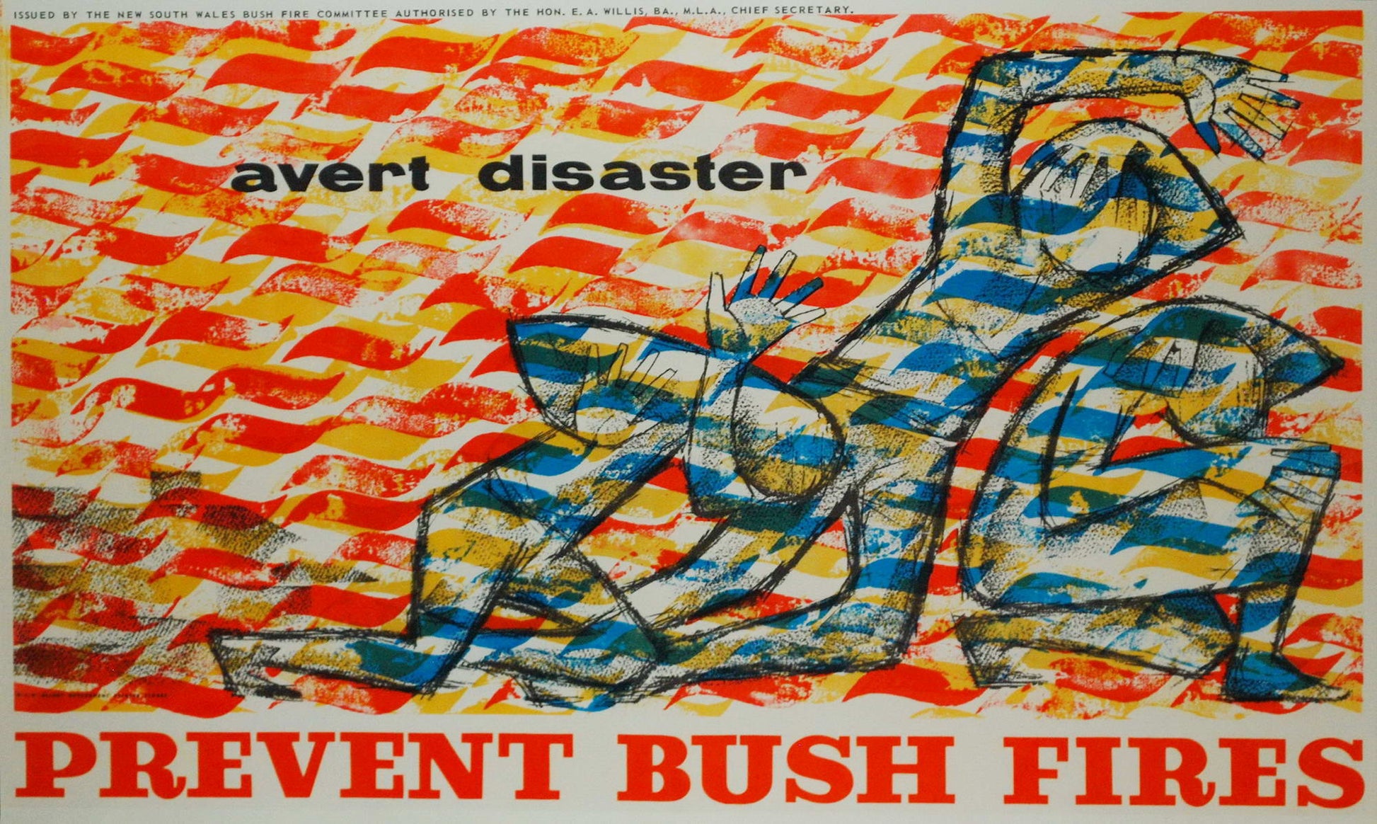 Avert Disaster. Prevent Bush Fires